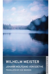 Wilhelm Meister (Johann Wolfgang Von Goethe)