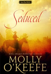 Seduced (Molly O'Keefe)