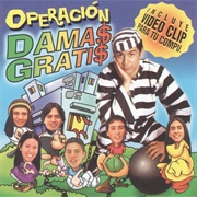 Operación Damas Gratis – Damas Gratis (2002)