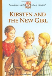 Kirsten and the New Girl (Janet Beeler Shaw)