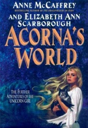 Acorna&#39;s World (Anne McCaffery and Elizabeth Ann Scarbrough)