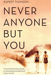 Never Anyone but You (Rupert Thomas)