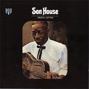 Death Letter Blues - Son House
