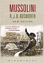 Mussolini (R. J. B. Bosworth)