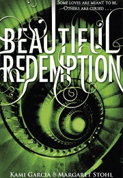 Beautiful Redemption (Kami Garcia)