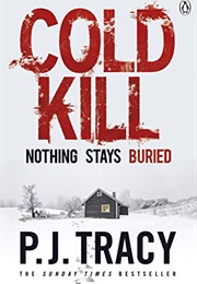 Cold Kill (P J Tracey)