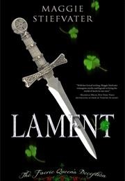 Lament: The Faerie Queen's Deception (Maggie Stiefvater)