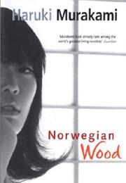 Norwegian Wood by Haruki Murakami
