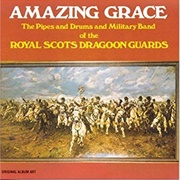 Amazing Grace - The Royal Scots Dragoon Guards Band