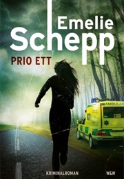 Prio Ett (Emelie Schepp)