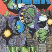 Incredible Hulk: Future Imperfect