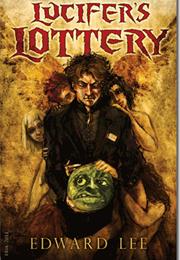 Lucifer's Lottery