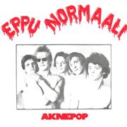 Eppu Normaali : Aknepop