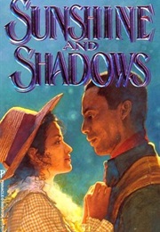Sunshine and Shadows (Roberta Gayle)