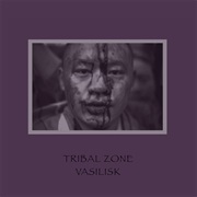 Vasilisk - Tribal Zone