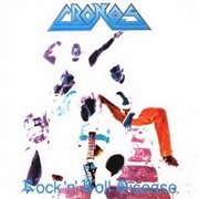 Rock 'N' Roll Disease - Cronos