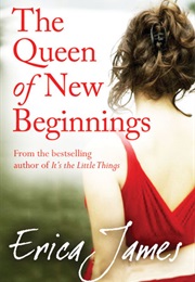 The Queen of New Beginnings (Erica James)