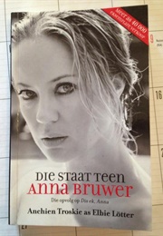 Die Staat Teen Anna Bruwer (Lotter, Elbie)
