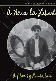 À Nous La Liberté (1931)