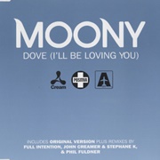 Dove (I&#39;ll Be Loving You) - Moony