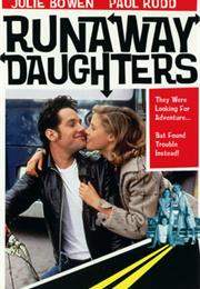 Runaway Daughters