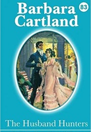 The Husband Hunters (Barbara Cartland)