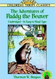 The Adventures of Paddy the Beaver (Thornton W. Burgess)