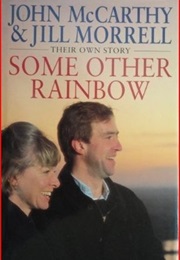 Some Other Rainbow (John McCarthy)