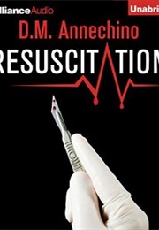 Resuscitation (D.M. Annechino)