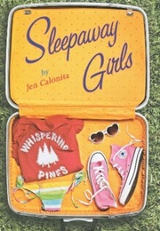 Sleepaway Girls (Jen Calonita)