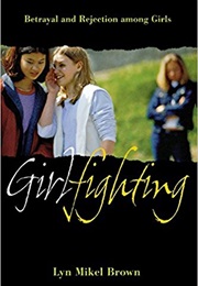 Girlfighting (Lyn Mikel Brown)