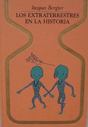 Los Extraterrestres En La Historia (Jacques Bergier)