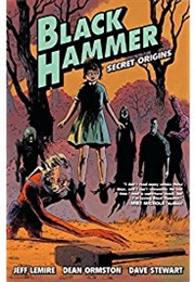 Black Hammer Vol.1: Secret Origins (Jeff Lemire)