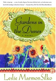 Gardens in the Dunes (Leslie Marmon Silko)