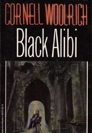 Black Alibi (Cornell Woolrich)