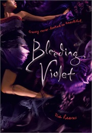 Bleeding Violet (Dia Reeves)