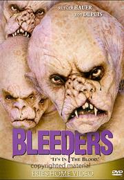 Bleeders