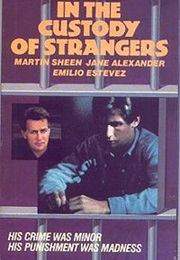 In the Custody of Strangers (1982)