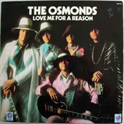 Love Me for a Reason .. the Osmonds