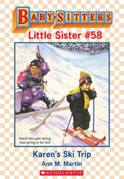 Karen's Ski Trip (Ann M Martin)