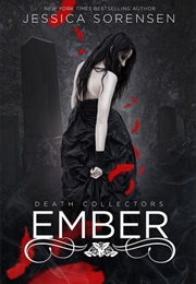 Ember (Jessica Sorensen)