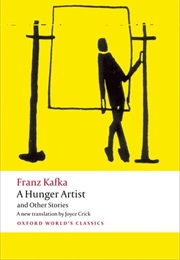 A Hunger Artist and Other Stories (Franz Kafka)