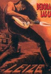 Leize - Deborando Las Calles (1988)
