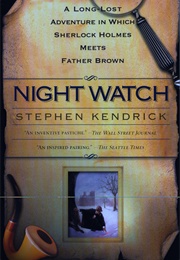Night Watch (Steven Kendrick)