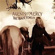 Agents of Mercy - The Black Forest