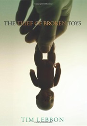 The Thief of Broken Toys (Tim Lebbon)