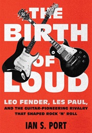 The Birth of Loud (Ian S Port)