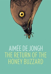 Return of the Honey Buzzard (Aimée De Jongh)