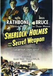 Sherlock Holmes and the Secret Weapon (1943)
