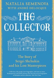 The Collector (Natalya Semenova)